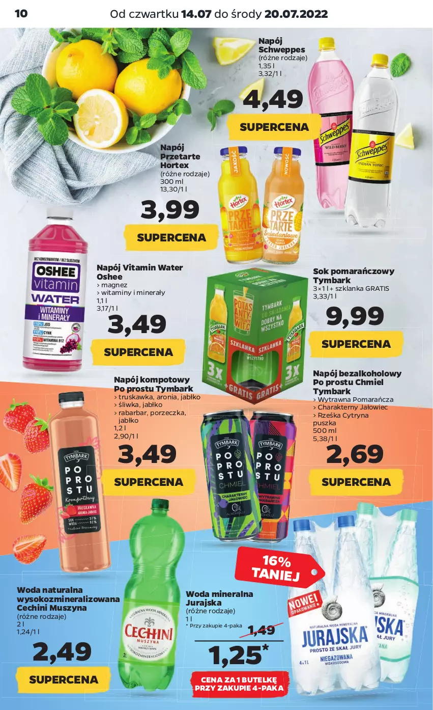 Gazetka promocyjna Netto - Artykuły spożywcze - ważna 14.07 do 20.07.2022 - strona 10 - produkty: Aronia, Gra, Hortex, Magnez, Mus, Napój, Napój bezalkoholowy, Oshee, Por, Schweppes, Sok, Sok pomarańczowy, Szklanka, Szyna, Tymbark, Woda, Woda mineralna