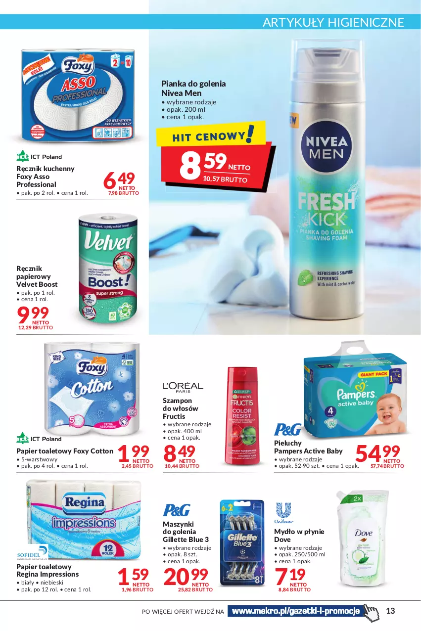 Gazetka promocyjna Makro - [Oferta promocyjna] Artykuły spożywcze i przemysłowe - ważna 14.06 do 27.06.2022 - strona 13 - produkty: Dove, Foxy, Fructis, Gillette, Gin, Mydło, Mydło w płynie, Nivea, Nivea Men, Pampers, Papier, Papier toaletowy, Pianka do golenia, Pieluchy, Ręcznik, Ręcznik kuchenny, Szampon, Velvet