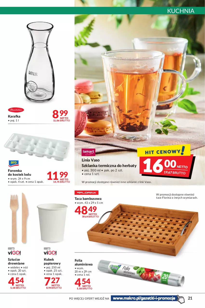 Gazetka promocyjna Makro - [Oferta promocyjna] Artykuły spożywcze i przemysłowe - ważna 14.06 do 27.06.2022 - strona 21 - produkty: Folia aluminiowa, Karafka, Kubek, Kubek papierowy, Kuchnia, Lanki, Papier, Stek, Szklanka, Taca, Widelec