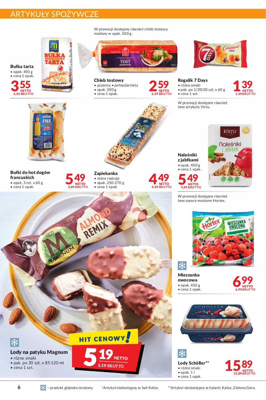 Gazetka promocyjna Makro - [Oferta promocyjna] Artykuły spożywcze i przemysłowe - ważna 14.06 do 27.06.2022 - strona 6 - produkty: 7 Days, Artykuły spożywcze, Bułka, Bułka tarta, Bułki do hot dogów, Chleb, Chleb tostowy, Hortex, Hot dog, Jabłka, Lody, Naleśniki, Owoce, Rogal, Tarta, Virtu, Zapiekanka