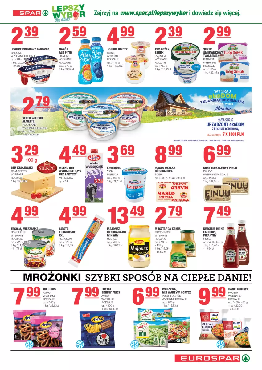 Gazetka promocyjna Spar - EuroSpar - ważna 27.08 do 06.09.2023 - strona 3 - produkty: Almette, Bonduelle, Danone, Fa, Fanta, Finuu, Gra, Heinz, Jogurt, Kamis, Ketchup, Królewski, Majonez, Masło, Miks tłuszczowy, Mleko, Mlekovita, Mus, Musztarda, Napój, Piątnica, Ser, Serek, Serek wiejski, Twój Smak, Winiary