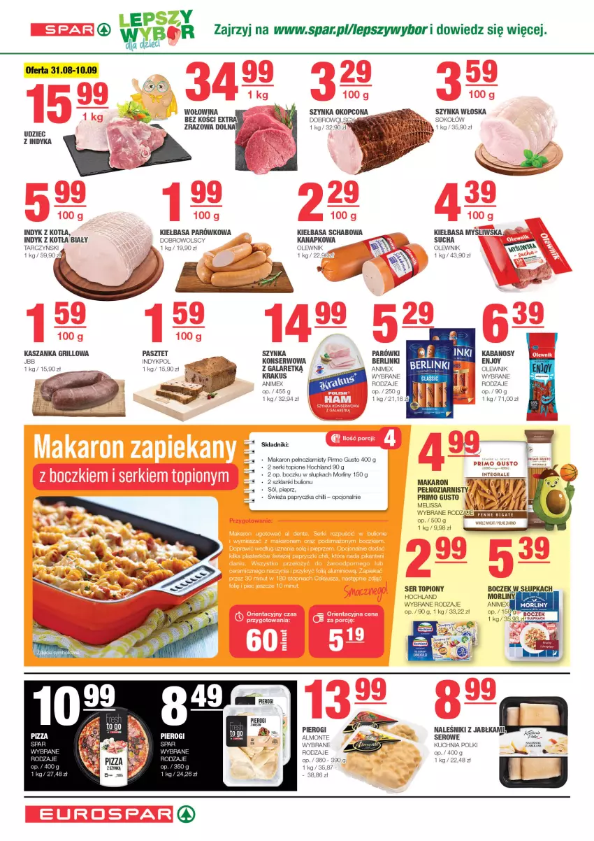 Gazetka promocyjna Spar - EuroSpar - ważna 27.08 do 06.09.2023 - strona 4 - produkty: Berlinki, Boczek, Bulion, Gala, Grill, Hochland, Jabłka, Kabanos, Kasza, Kaszanka, Kiełbasa, Kiełbasa schabowa, Krakus, Kuchnia, Lanki, Lion, Makaron, Monte, Morliny, Naleśniki, Olewnik, Parówki, Pasztet, Pieprz, Pierogi, Pizza, Ser, Ser topiony, Sok, Sokołów, Sól, Szynka, Tarczyński, Top, Wołowina, Wołowina bez kości