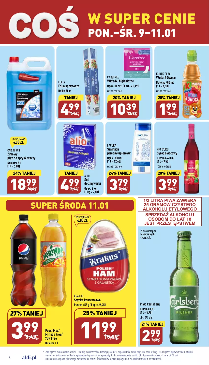 Gazetka promocyjna Aldi - Pełny katalog - ważna 09.01 do 14.01.2023 - strona 6 - produkty: 7up, Carefree, Carlsberg, Gra, Krakus, Kubuś, Mirinda, Owoce, Pepsi, Pepsi max, Piwa, Piwo, Płyn do spryskiwaczy, Ser, Sól, Syrop, Szampon, Szynka, Szynka konserwowa, Wkładki, Woda, Zmywarki