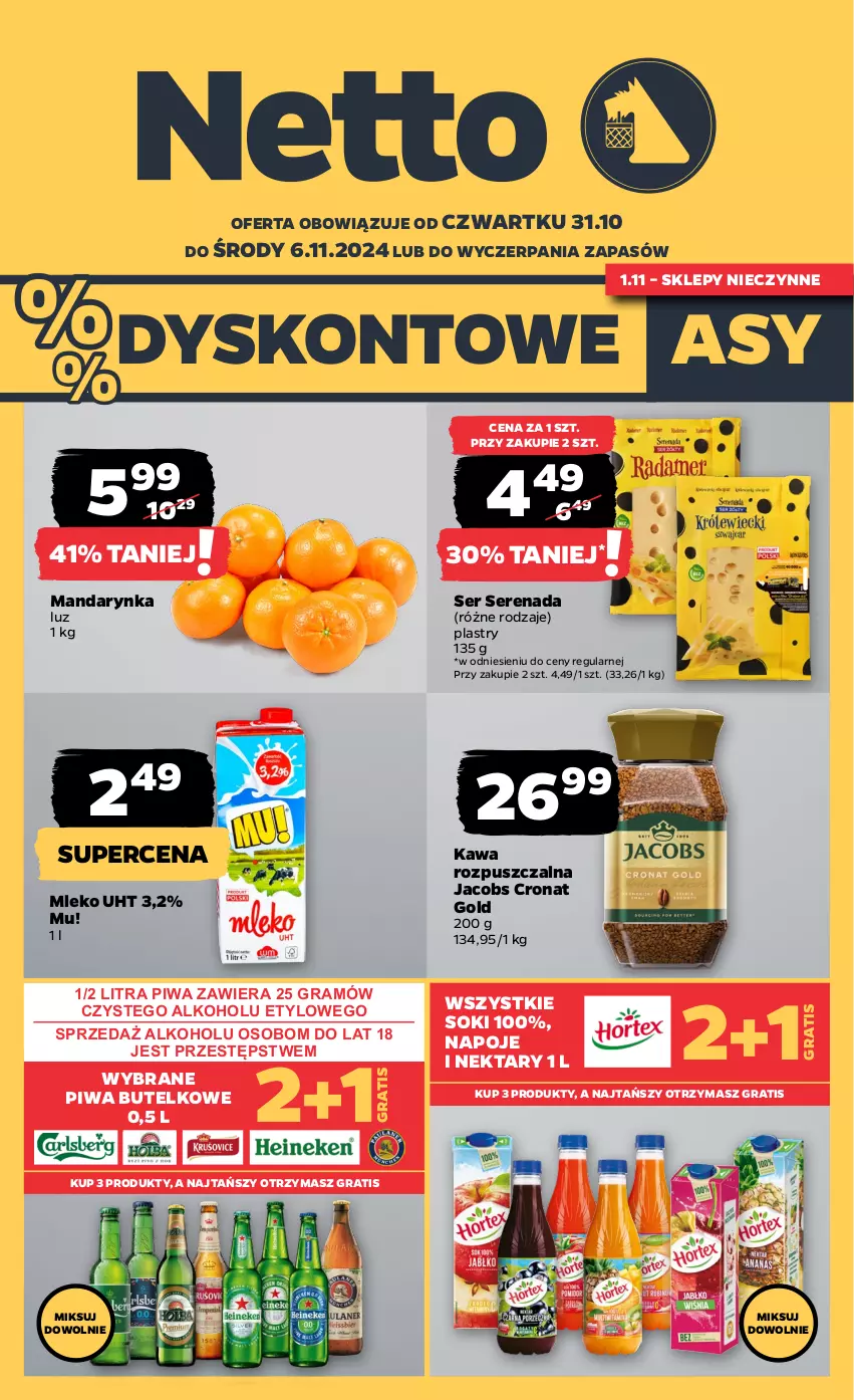 Gazetka promocyjna Netto - Artykuły spożywcze - ważna 31.10 do 06.11.2024 - strona 1 - produkty: Gra, Jacobs, Kawa, Kawa rozpuszczalna, Mleko, Napoje, Nektar, Piwa, Ser, Sok