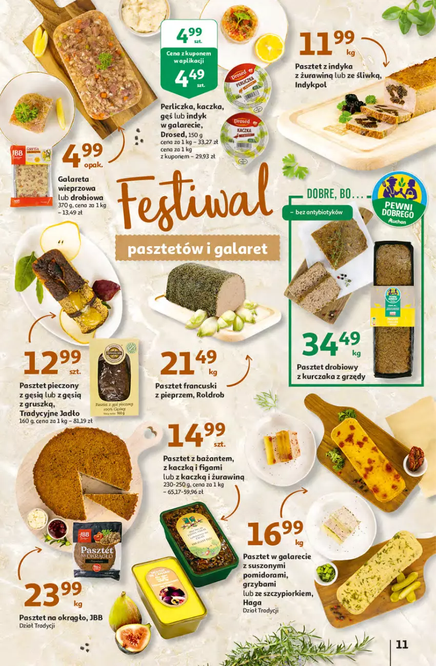 Gazetka promocyjna Auchan - przeNISKIE CENY przesmaczna Wielkanoc Hipermarkety - ważna 07.04 do 16.04.2022 - strona 11 - produkty: Gala, Kaczka, Kurczak, Pasztet, Pasztet z indyka, Perliczka, Piec, Pieprz