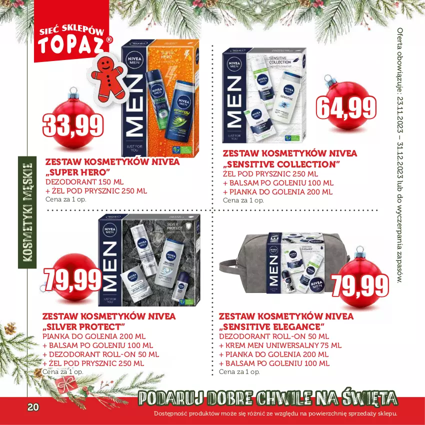 Gazetka promocyjna Topaz - Gazetka - ważna 23.11 do 31.12.2023 - strona 20 - produkty: Balsam po goleniu, Dezodorant, Nivea, Pianka do golenia