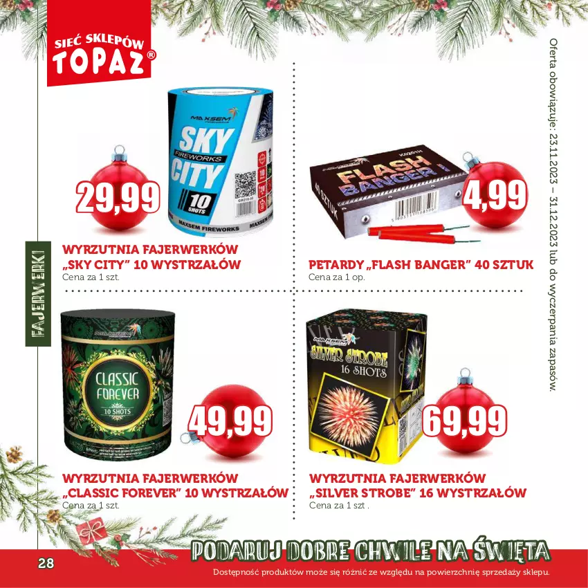 Gazetka promocyjna Topaz - Gazetka - ważna 23.11 do 31.12.2023 - strona 28 - produkty: Fa, Petardy, Strzałów, Wyrzutnia