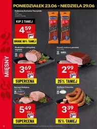 Gazetka promocyjna Delikatesy Centrum - Franczyza DC26 Poniedziałek - Gazetka - ważna od 29.06 do 29.06.2025 - strona 12 - produkty: Tarczyński, Boczek, Kabanos