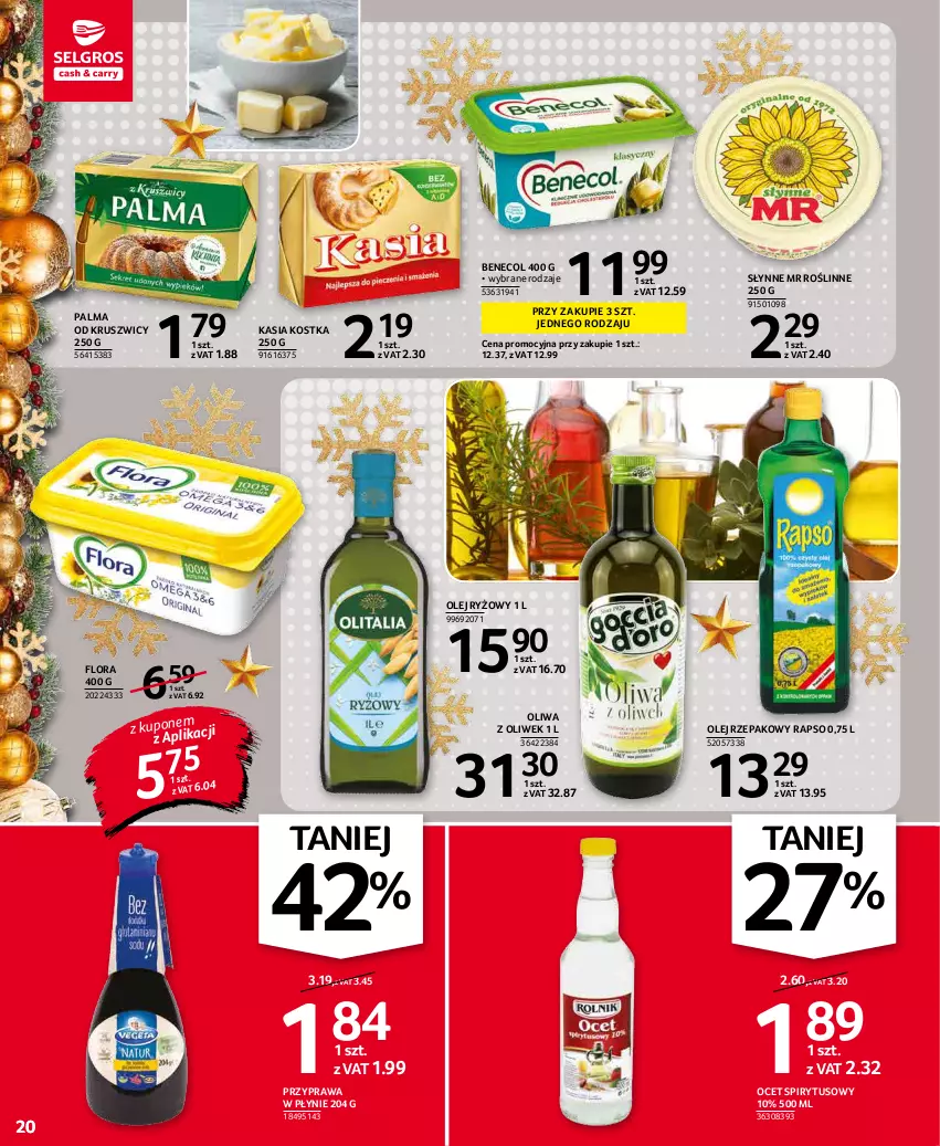 Gazetka promocyjna Selgros - Oferta spożywcza - ważna 02.12 do 15.12.2021 - strona 20 - produkty: Benecol, Flora, Kasia, Ocet, Olej, Olej ryżowy, Olej rzepakowy, Oliwa z oliwek, Palma, Przyprawa w płynie, Ryż, Słynne, Słynne MR Roślinne