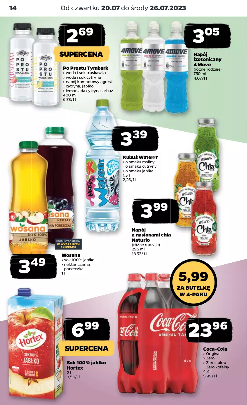 Gazetka promocyjna Netto - Artykuły spożywcze - ważna 20.07 do 26.07.2023 - strona 14 - produkty: Arbuz, Chia, Coca-Cola, Cytryny, Gin, Gres, Hortex, Jabłka, Kubuś, Kubuś Waterrr, Lemoniada, Maliny, Napój, Napój izotoniczny, Nektar, Por, Sok, Tymbark, Woda, Wosana