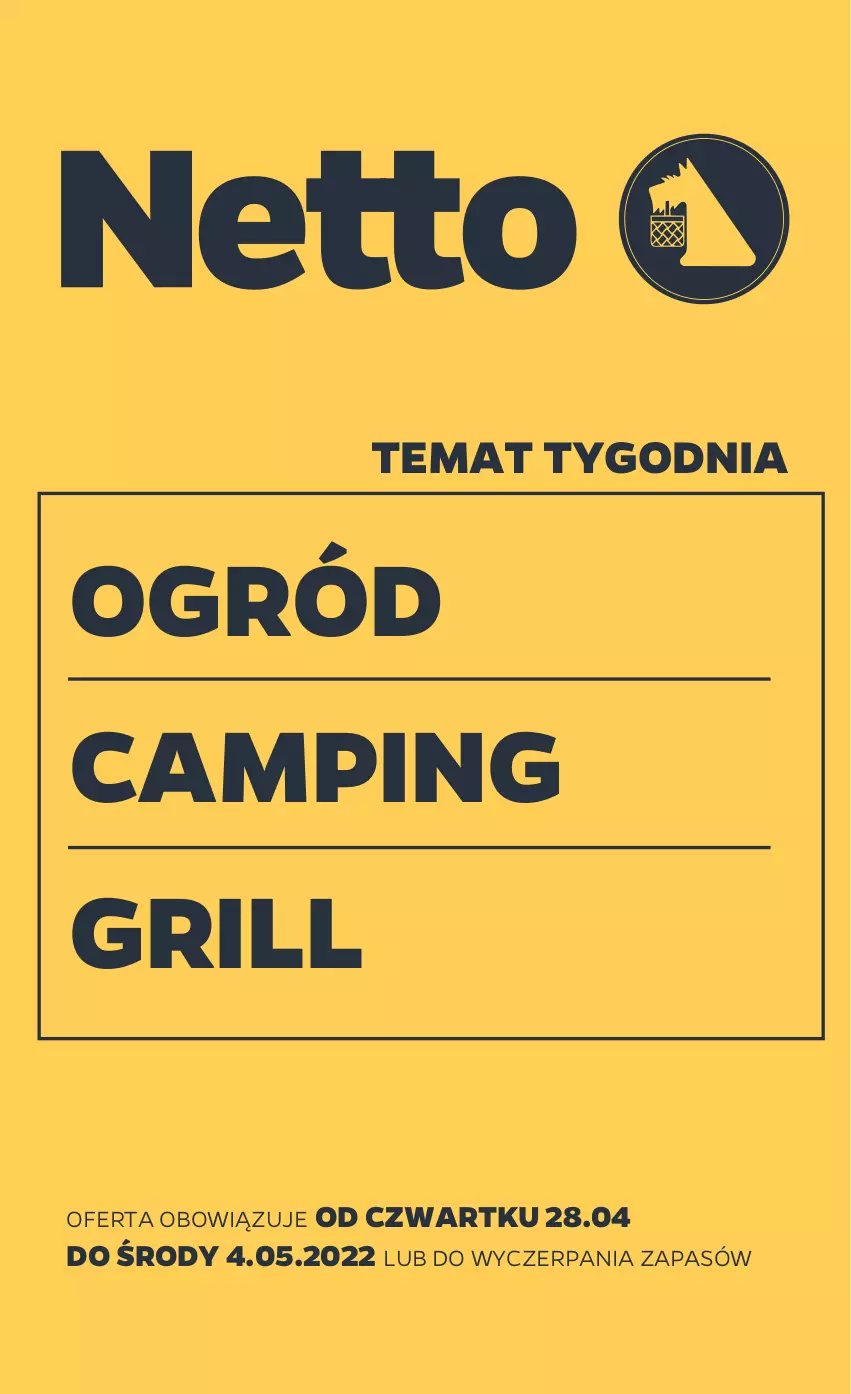 Gazetka promocyjna Netto - Gazetka non food 28.04-4.05 - ważna 28.04 do 04.05.2022 - strona 1 - produkty: Grill, Ogród