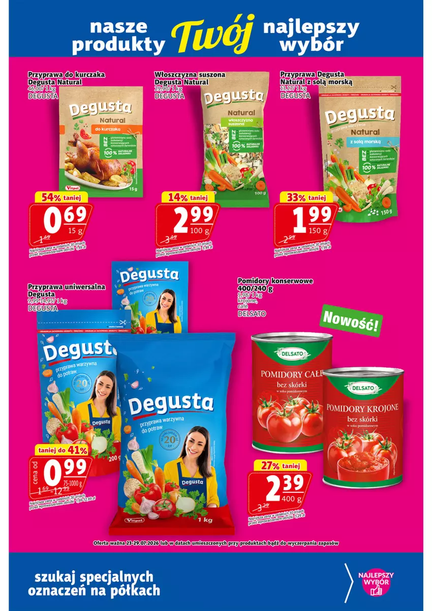 Gazetka promocyjna Prim Market - ważna 23.07 do 29.07.2026 - strona 18 - produkty: Kurczak, Pomidory, Przyprawa uniwersalna, Ser