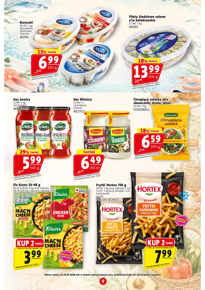 Gazetka promocyjna Prim Market - ważna 23.07 do 29.07.2026 - strona 9 - produkty: Frytki, Hortex, Knorr, Ogród, Sałat, Sałatka, Ser, Sos, Winiary