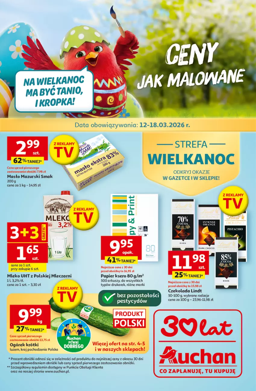 Gazetka promocyjna Auchan - Gazetka 30 Lat Hipermarket Auchan - ważna 12.03 do 18.03.2026 - strona 1 - produkty: BIC, Czekolada, Fa, Lindt, Mleko, Ogórek, Papier, Ser