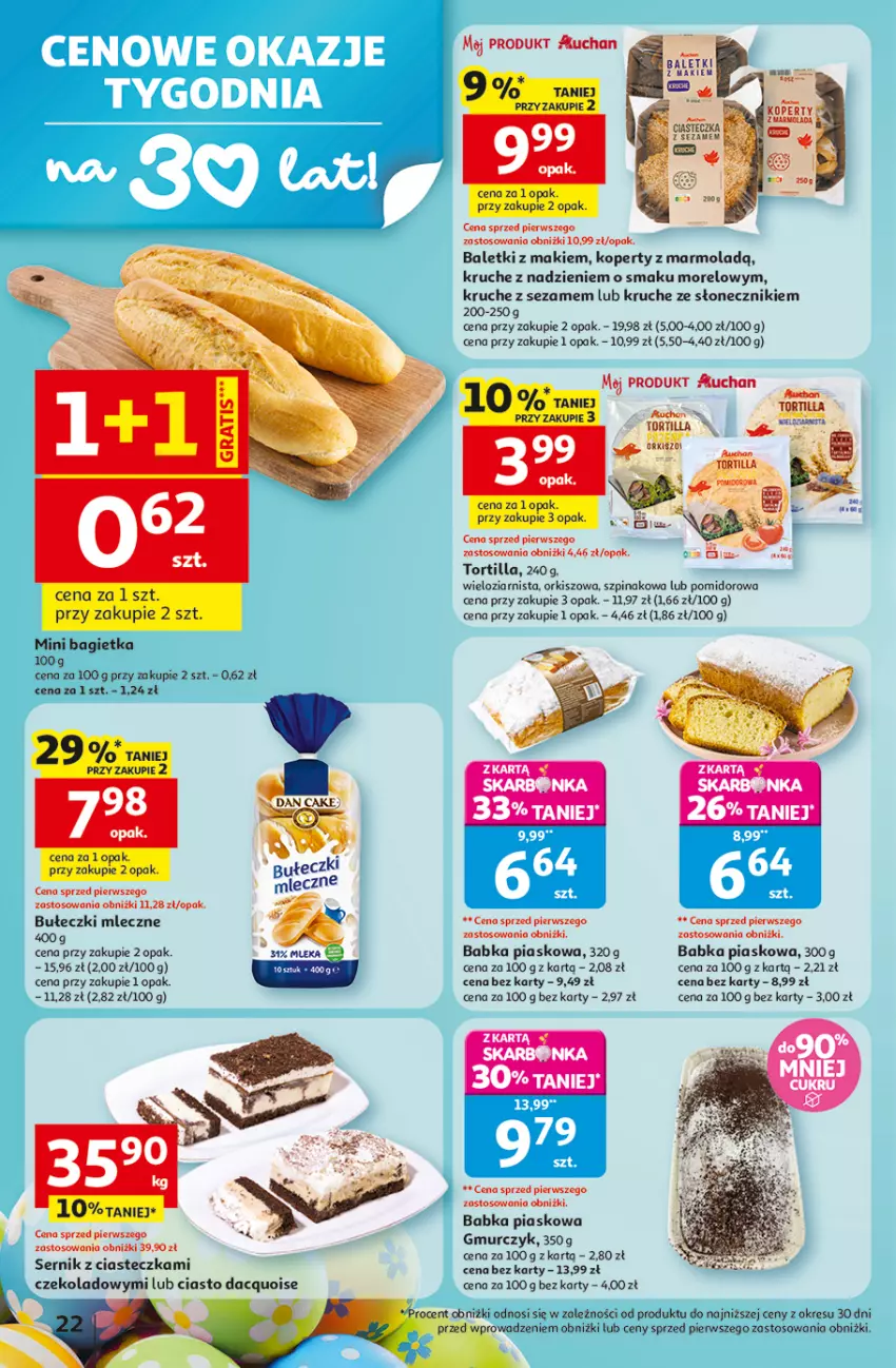 Gazetka promocyjna Auchan - Gazetka 30 Lat Hipermarket Auchan - ważna 12.03 do 18.03.2026 - strona 22 - produkty: Babka, Bagietka, Bułeczki, Bułeczki mleczne, Mola, Ser, Sezam, Szpinak, Tortilla