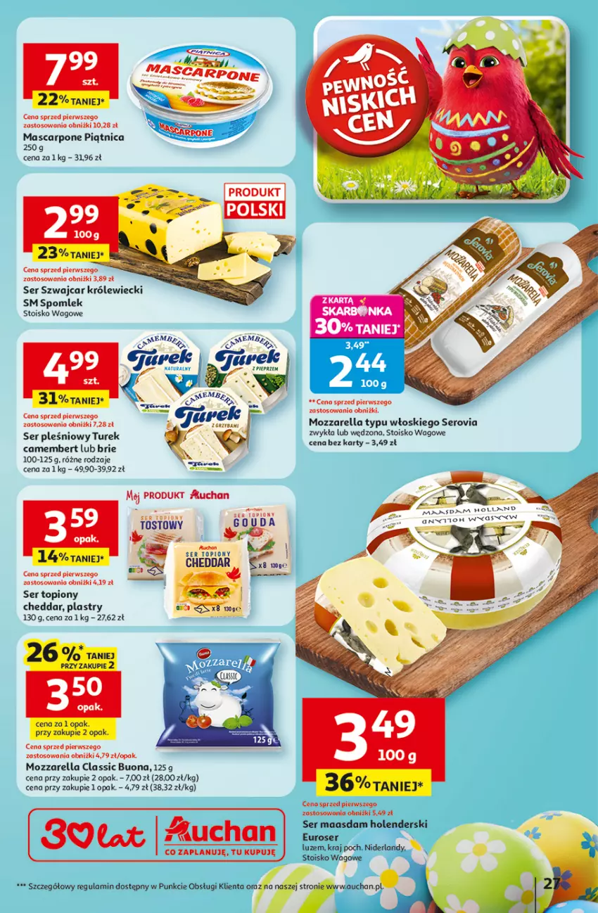 Gazetka promocyjna Auchan - Gazetka 30 Lat Hipermarket Auchan - ważna 12.03 do 18.03.2026 - strona 27 - produkty: Brie, Camembert, Cheddar, Maasdam, Mascarpone, Mozzarella, Piątnica, Ser, Ser pleśniowy, Ser topiony, Top