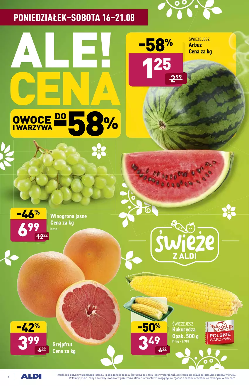 Gazetka promocyjna Aldi - SUPER SMACZNE OKAZJE - ważna 16.08 do 21.08.2021 - strona 2 - produkty: Arbuz, Grejpfrut, Kukurydza, Owoce, Warzywa, Wino, Winogrona