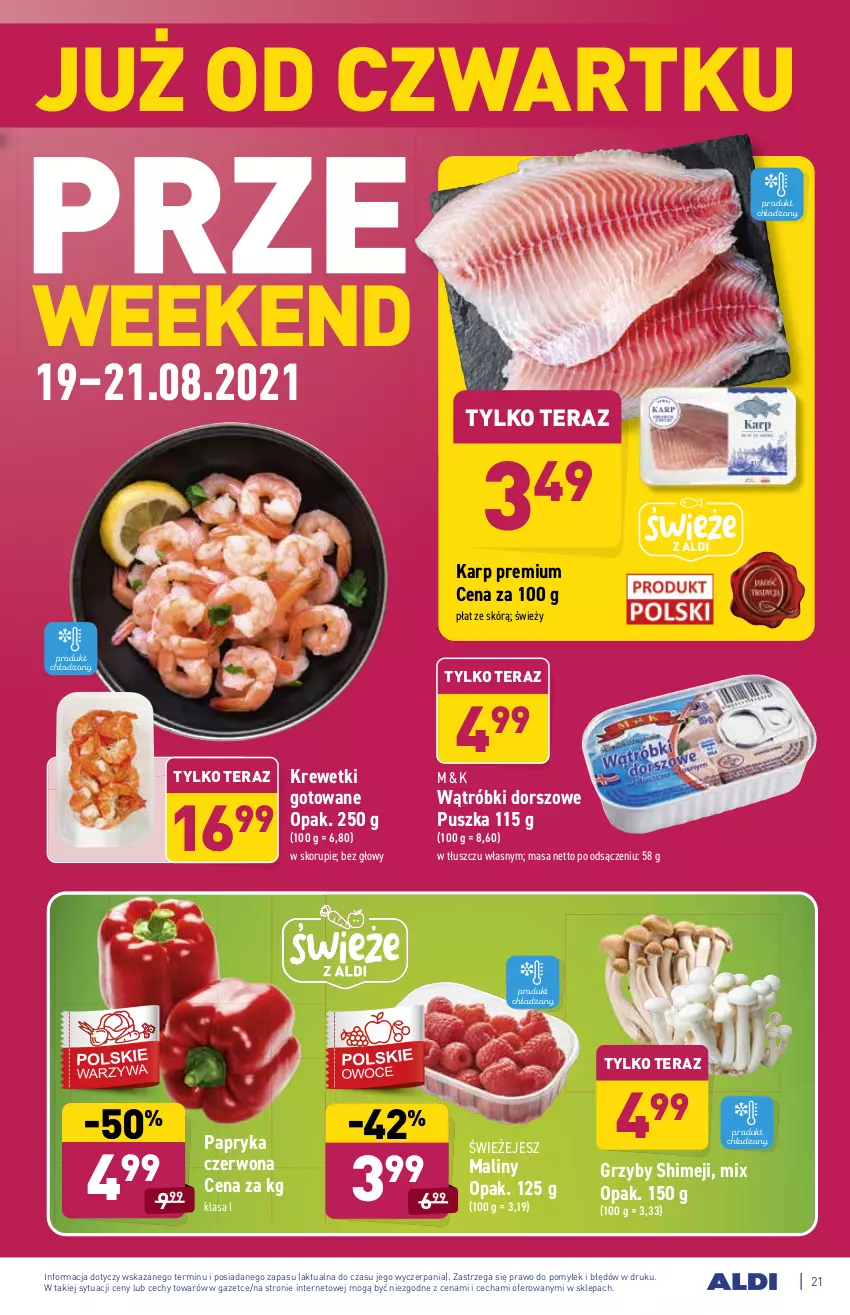 Gazetka promocyjna Aldi - SUPER SMACZNE OKAZJE - ważna 16.08 do 21.08.2021 - strona 21 - produkty: Dorsz, Grzyby, Karp, Krewetki, Maliny, Papryka, Papryka czerwona, Tera