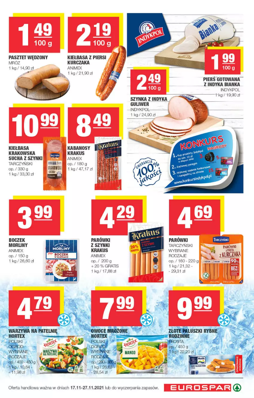 Gazetka promocyjna Spar - ważna 14.11 do 24.11.2021 - strona 7 - produkty: Bianka, Boczek, Gra, Kabanos, Kiełbasa, Kiełbasa krakowska, Krakus, Kurczak, Morliny, Parówki, Pasztet, Szynka, Tarczyński