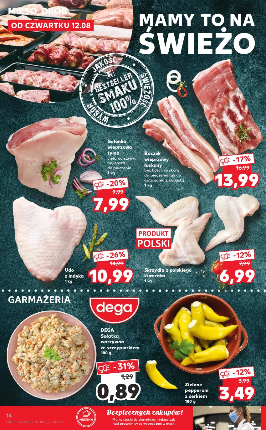 Gazetka promocyjna Kaufland - OFERTA TYGODNIA - ważna 12.08 do 18.08.2021 - strona 14 - produkty: Boczek, Boczek wieprzowy, Dega, Drób, Golonka wieprzowa, Kapustą, Kurczak, Mięso, Piec, Sałat, Sałatka, Sałatka warzywna, Ser