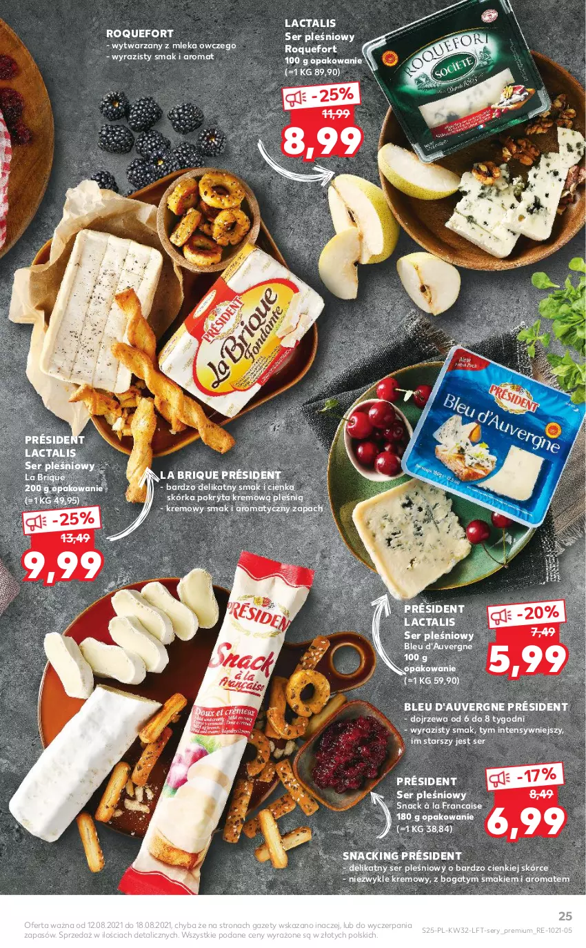 Gazetka promocyjna Kaufland - OFERTA TYGODNIA - ważna 12.08 do 18.08.2021 - strona 25 - produkty: Président, Roquefort, Ser, Ser pleśniowy