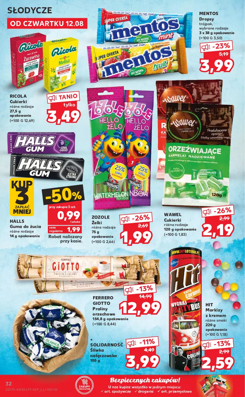 Gazetka promocyjna Kaufland - OFERTA TYGODNIA - ważna 12.08 do 18.08.2021 - strona 32 - produkty: Cukier, Cukierki, Ferrero, Guma do żucia, Halls, Mentos, Piec, Praliny, Wawel