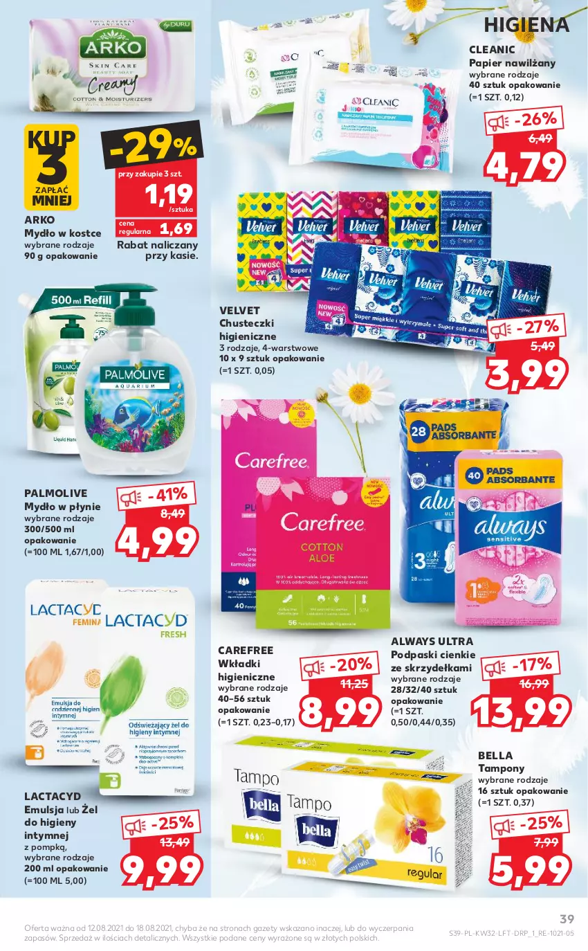 Gazetka promocyjna Kaufland - OFERTA TYGODNIA - ważna 12.08 do 18.08.2021 - strona 39 - produkty: Always, Always Ultra, Bell, Bella, Carefree, Chusteczki, Cleanic, Emulsja, Lactacyd, Mydło, Mydło w płynie, Palmolive, Papier, Podpaski, Tampony, Velvet, Wkładki