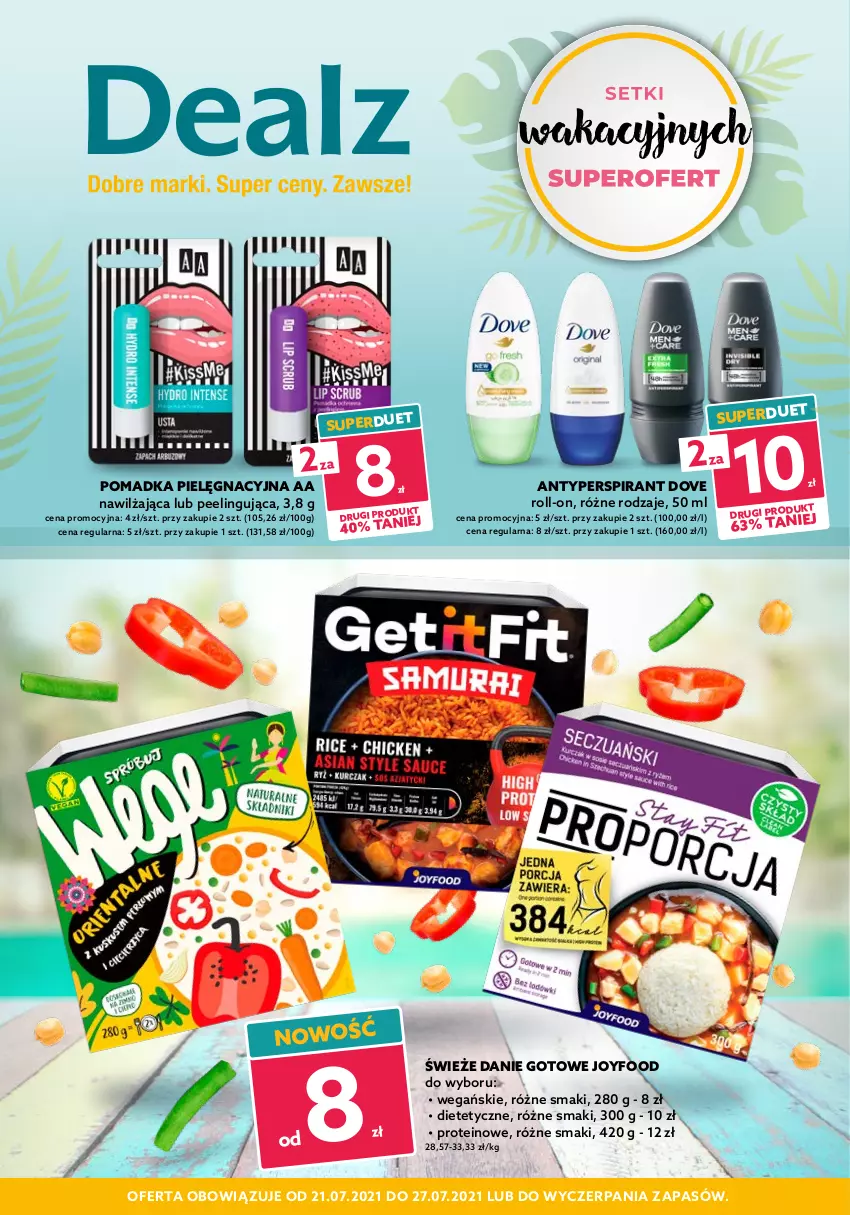 Gazetka promocyjna Dealz - Setki wakacyjnych super ofert! - sprawdź nową gazetkę - ważna 21.07 do 27.07.2021 - strona 1 - produkty: Antyperspirant, Danie gotowe, Dove, Peeling