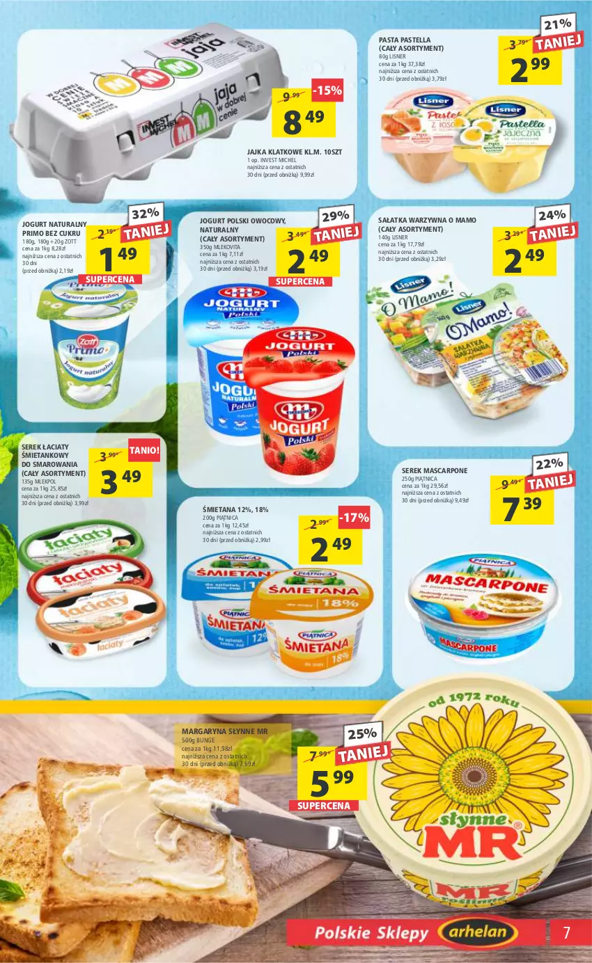 Gazetka promocyjna Arhelan - Gazetka - ważna 14.07 do 23.07.2023 - strona 7 - produkty: Jogurt, Jogurt naturalny, Lisner, Margaryna, Mascarpone, Mleko, Mlekovita, Pastella, Piątnica, Sałat, Sałatka, Sałatka warzywna, Ser, Serek, Słynne, Vita C, Zott