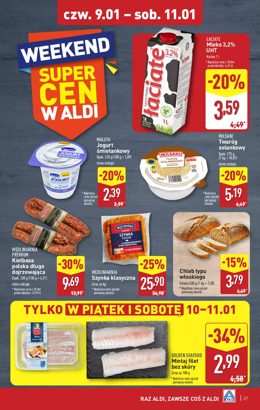 Gazetka promocyjna Aldi - Pełna oferta - ważna 07.01 do 11.01.2025 - strona 27 - produkty: Chleb, Chleb typu włoskiego, Golden Seafood, Jogurt, Kiełbasa, Mintaj, Mleko, Solan, Szynka, Twaróg