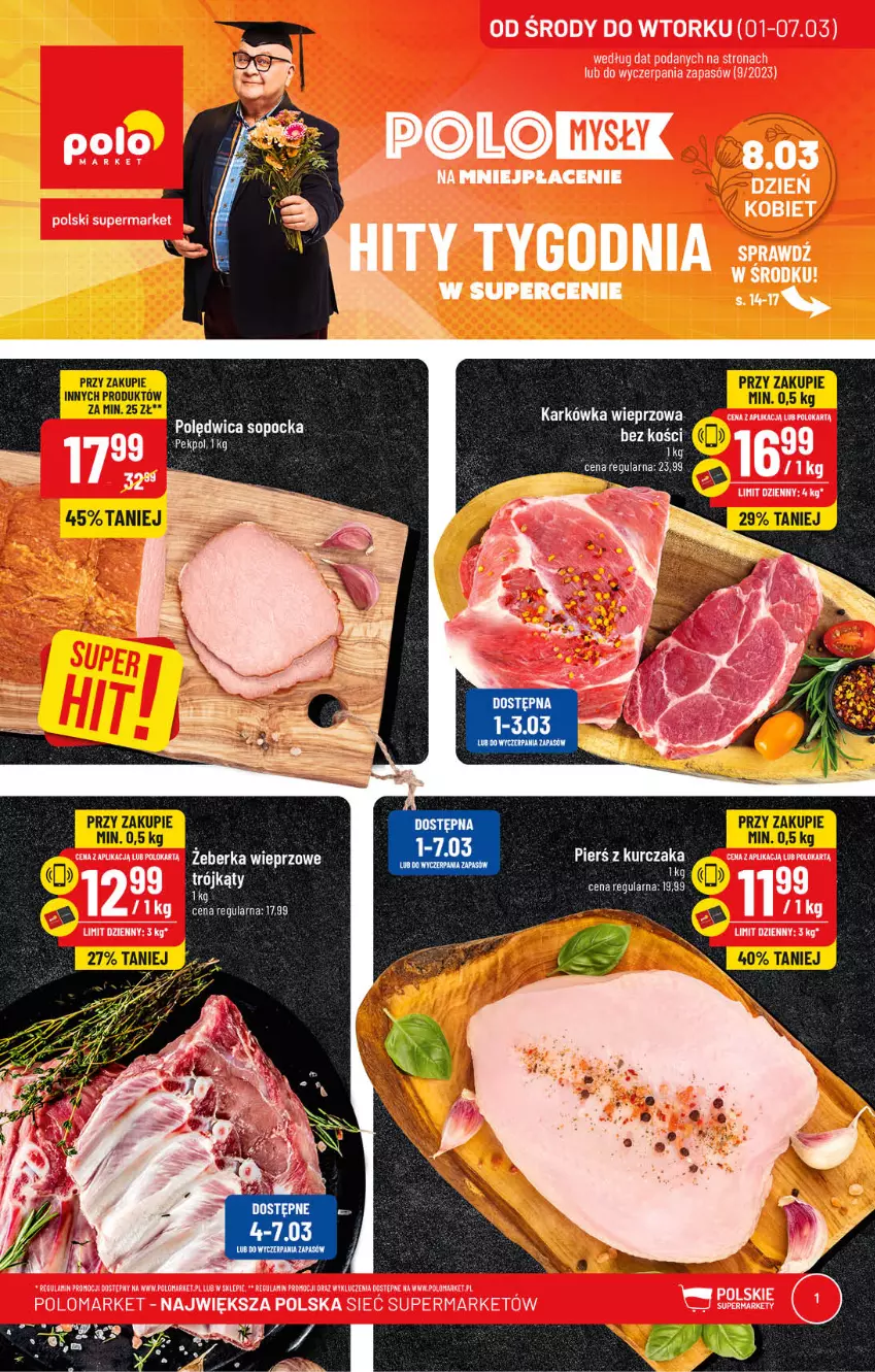 Gazetka promocyjna PoloMarket - Gazetka pomocyjna - ważna 01.03 do 07.03.2023 - strona 1 - produkty: Karkówka wieprzowa, Kurczak, Polędwica