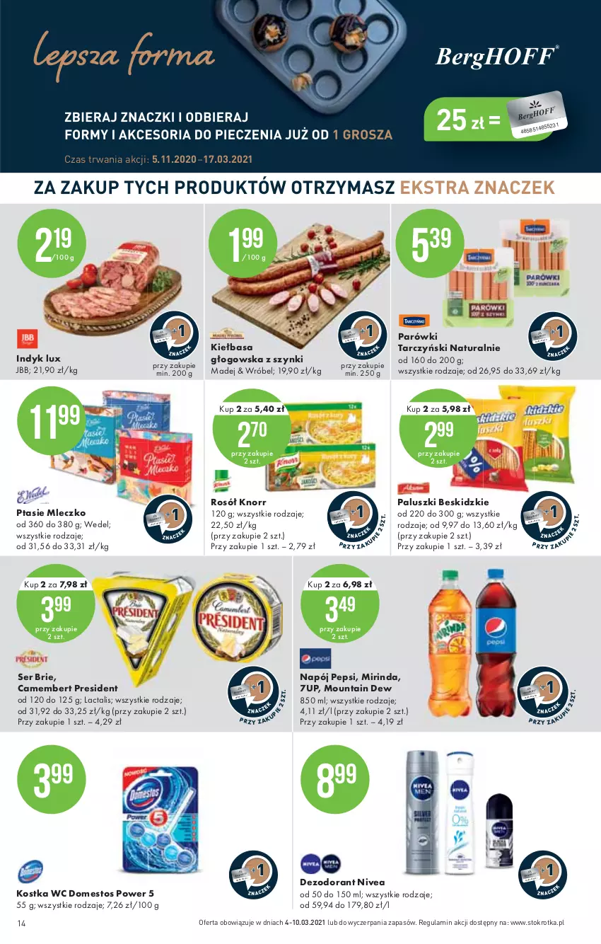 Gazetka promocyjna Stokrotka - Supermarket - ważna 04.03 do 10.03.2021 - strona 14 - produkty: 7up, Beskidzki, Brie, Camembert, Dezodorant, Domestos, Indyk lux, Kiełbasa, Kiełbasa głogowska, Knorr, Mirinda, Mleczko, Napój, Nivea, Parówki, Pepsi, Ptasie mleczko, Rosół, Ser, Tarczyński