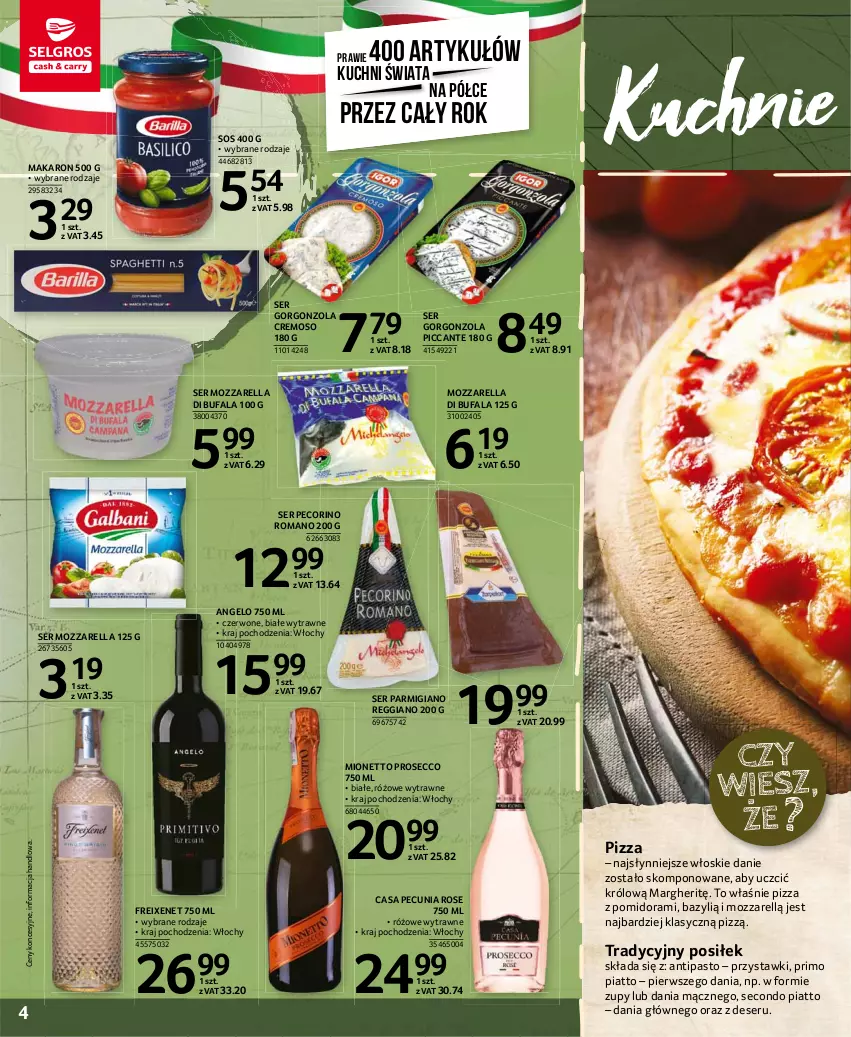 Gazetka promocyjna Selgros - Katalog Kuchnie Świata - ważna 08.03 do 04.08.2021 - strona 4 - produkty: Bazyl, Deser, Fa, Gorgonzola, Makaron, Mionetto, Mozzarella, Pecorino, Pizza, Prosecco, Ser, Sos