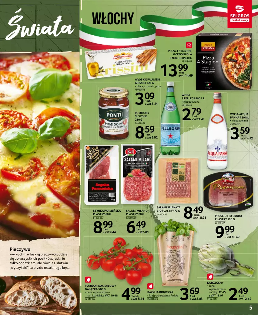 Gazetka promocyjna Selgros - Katalog Kuchnie Świata - ważna 08.03 do 04.08.2021 - strona 5 - produkty: Acqua Panna, Bazyl, Bazylia, Czosnek, Gorgonzola, Grissini, Karczochy, Piec, Pieczywo, Pizza, Pomidory, Prosciutto, Salami, Szynka, Talerz, Woda