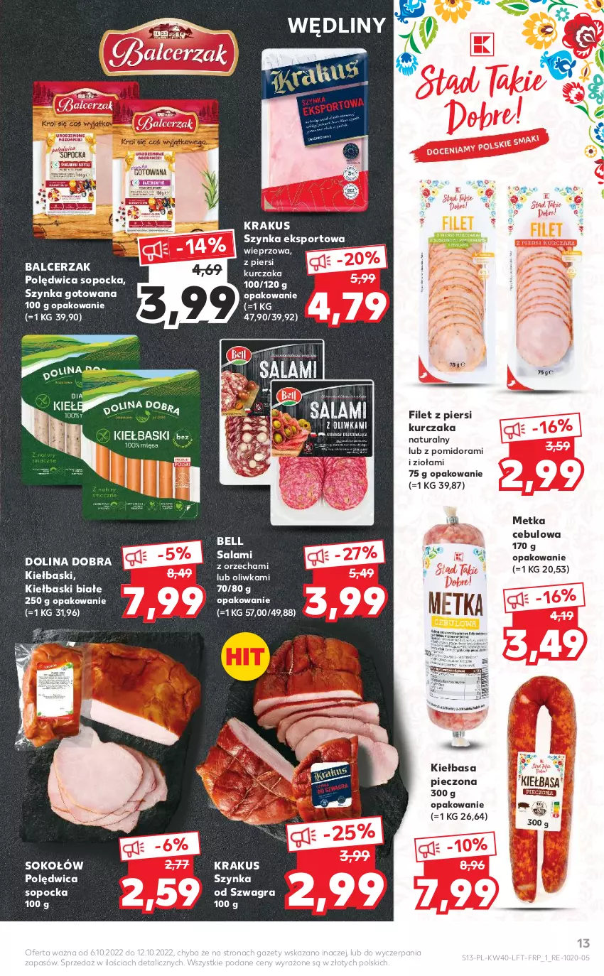 Gazetka promocyjna Kaufland - OFERTA TYGODNIA - ważna 06.10 do 12.10.2022 - strona 13 - produkty: Bell, Filet z piersi kurczaka, Gra, Kiełbasa, Kiełbaski białe, Krakus, Kurczak, Piec, Polędwica, Por, Salami, Sok, Sokołów, Sport, Szynka