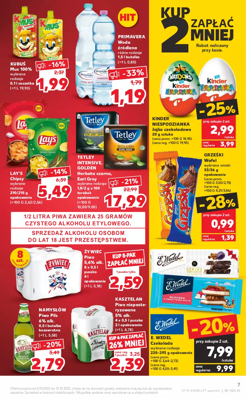 Gazetka promocyjna Kaufland - OFERTA TYGODNIA - ważna 06.10 do 12.10.2022 - strona 7 - produkty: Chipsy, Czekolada, E. Wedel, Earl Grey, Grześki, Herbata, Herbata czarna, Kasztelan, Kinder, Kubuś, LANA, Mus, Namysłów, Piwa, Piwo, Prima, Primavera, Tetley, Woda