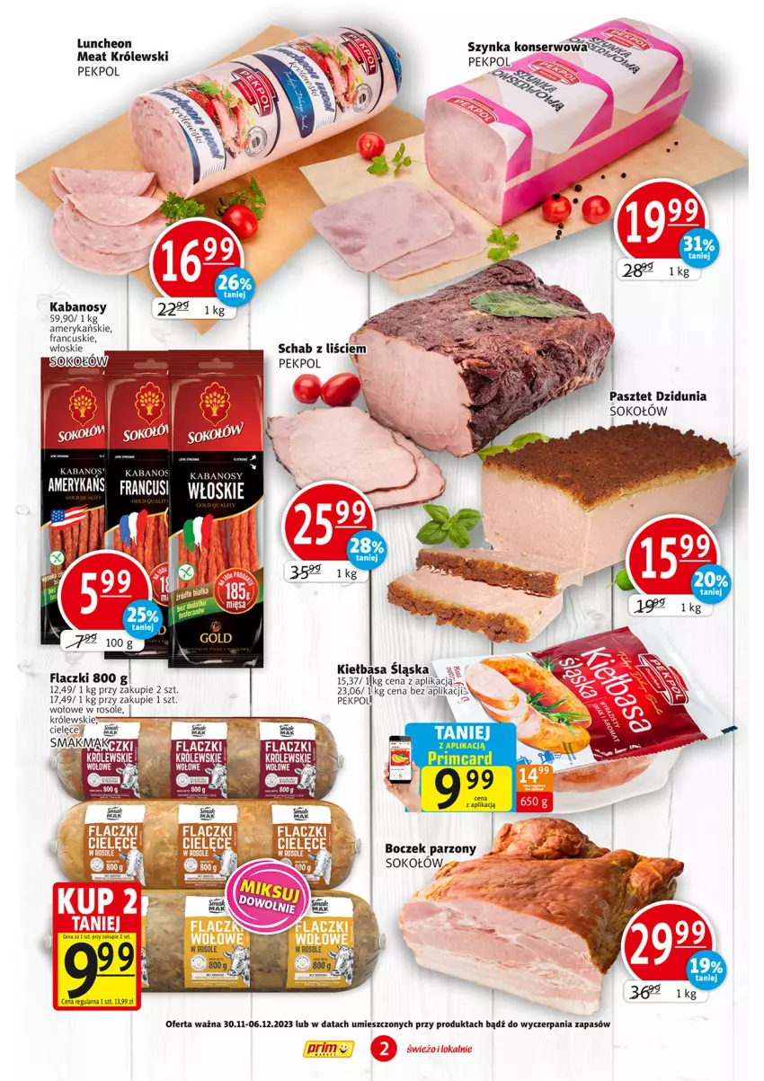 Gazetka promocyjna Prim Market - ważna 23.11 do 29.11.2023 - strona 2 - produkty: Boczek, Kabanos, Kiełbasa, Kiełbasa śląska, Królewski, Pasztet, Pekpol, Ser, Sok, Sokołów, Szynka, Szynka konserwowa