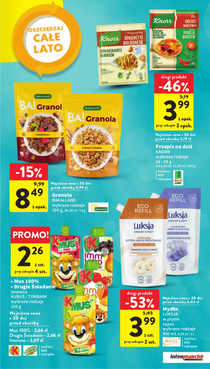 Gazetka promocyjna Intermarche - Gazetka Intermarche - ważna 22.06 do 28.06.2023 - strona 39 - produkty: Bakalland, Gra, Granola, Knorr, Kubuś, Luksja, Mus, Mydło, Tymbark