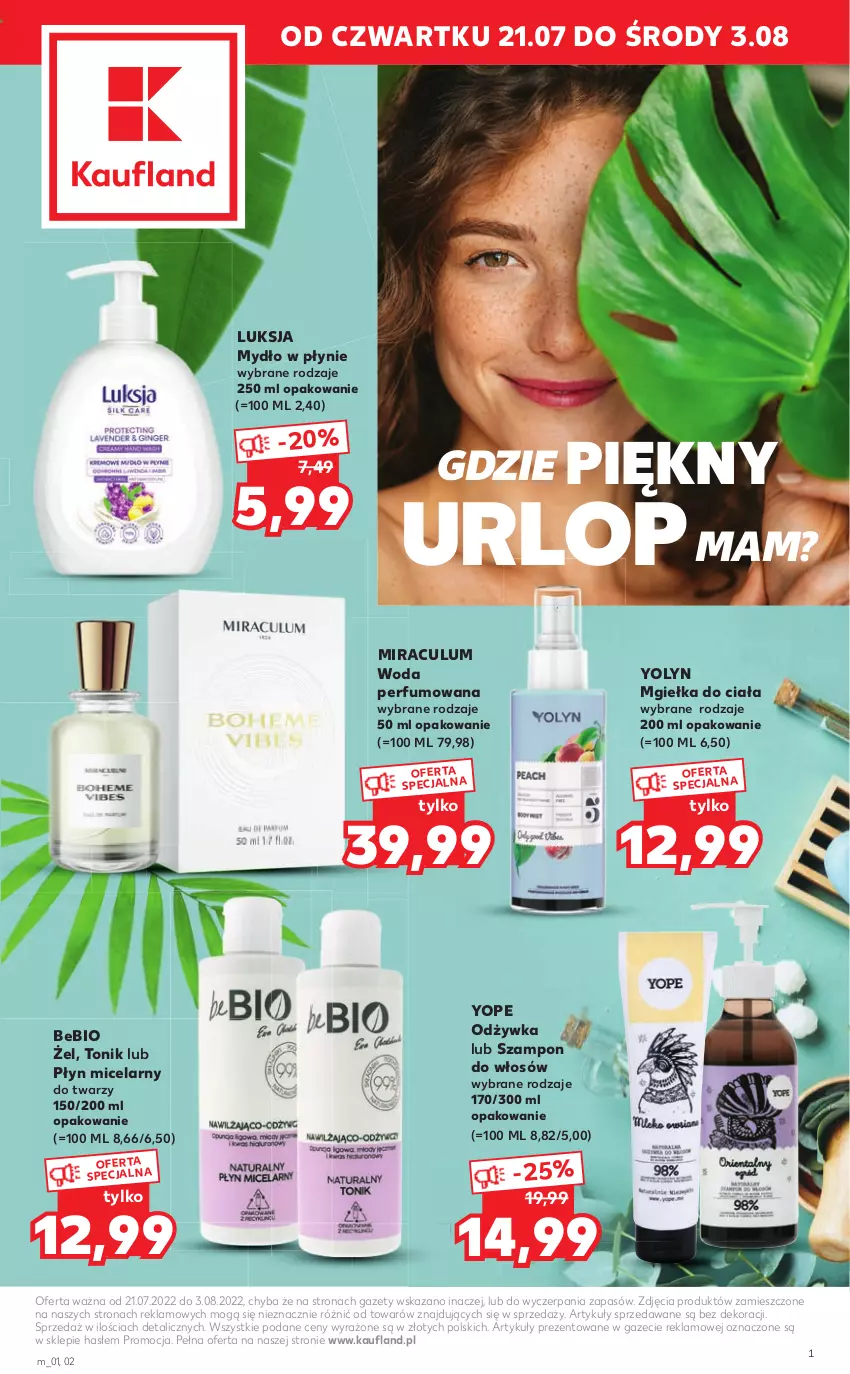 Gazetka promocyjna Kaufland - Oferta GRILL - ważna 21.07 do 03.08.2022 - strona 1 - produkty: Luksja, Mydło, Mydło w płynie, Odżywka, Perfum, Płyn micelarny, Szampon, Tonik, Woda, Woda perfumowana, Yope