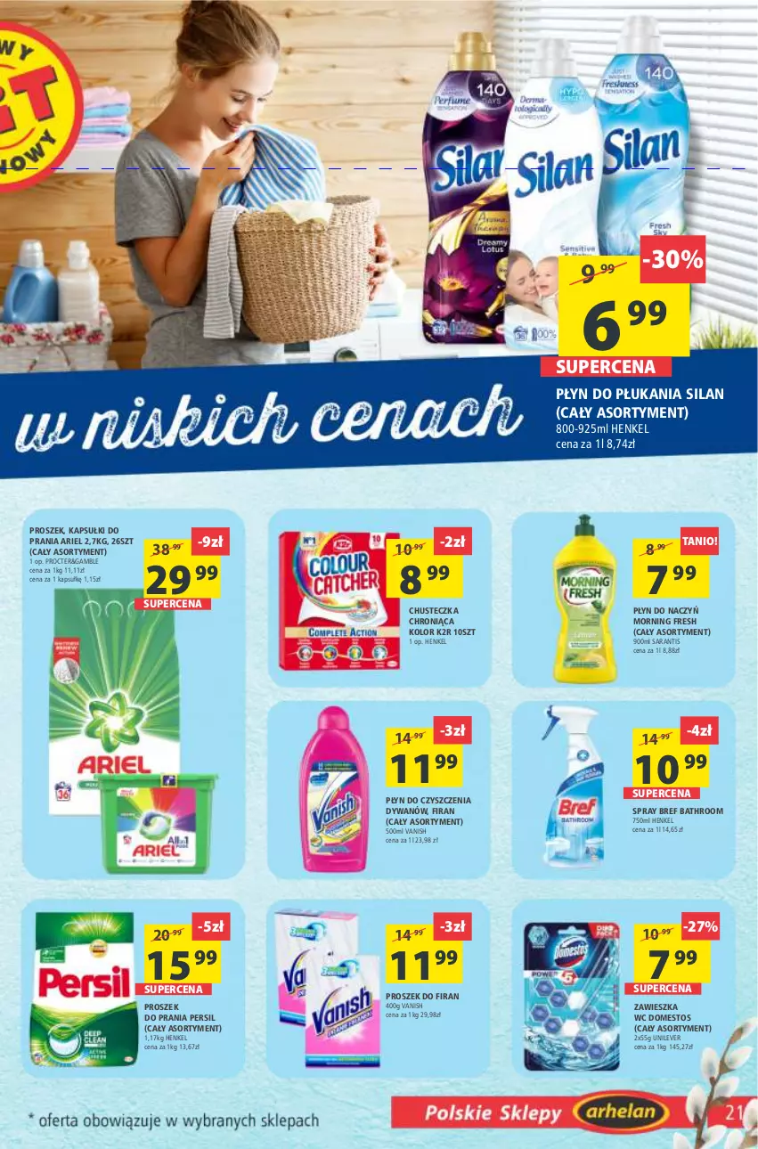 Gazetka promocyjna Arhelan - Gazetka - ważna 08.04 do 17.04.2022 - strona 21 - produkty: Ariel, Bref, Domestos, Dywan, K2, Kapsułki do prania, Persil, Płyn do płukania, Proszek do prania, Silan, Vanish