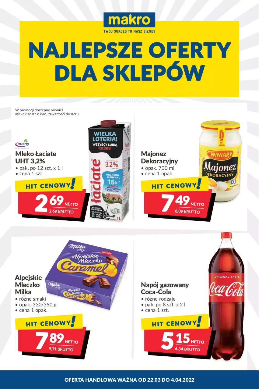 Gazetka promocyjna Makro - [Oferta promocyjna] Artykuły spożywcze i przemysłowe - ważna 22.03 do 04.04.2022 - strona 1 - produkty: Coca-Cola, Majonez, Milka, Mleczko, Mleko, Napój, Napój gazowany