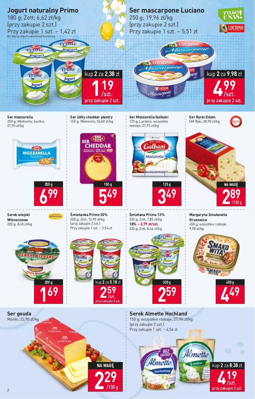 Gazetka promocyjna Stokrotka - Supermarket - ważna 07.04 do 13.04.2022 - strona 2 - produkty: Almette, Cheddar, Edam, Galbani, Gouda, Hochland, Jogurt, Jogurt naturalny, Margaryna, Mascarpone, Mleko, Mlekovita, Mozzarella, Rycki Edam, Ser, Serek, Serek wiejski, Smakowita, Zott