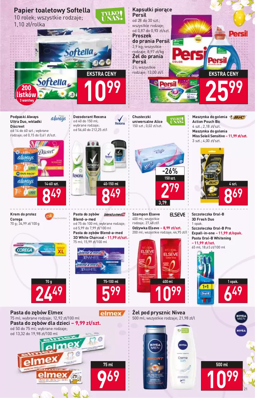 Gazetka promocyjna Stokrotka - Supermarket - ważna 07.04 do 13.04.2022 - strona 21 - produkty: Always, Always Ultra, BIC, Blend-a-Med, Chusteczki, Corega, Dezodorant, Discreet, Dzieci, Elmex, Elseve, Maszynka, Maszynka do golenia, Nivea, Odżywka, Papier, Papier toaletowy, Pasta do zębów, Persil, Podpaski, Proszek do prania, Rexona, Szampon, Szczoteczka, Szynka, Wkładki