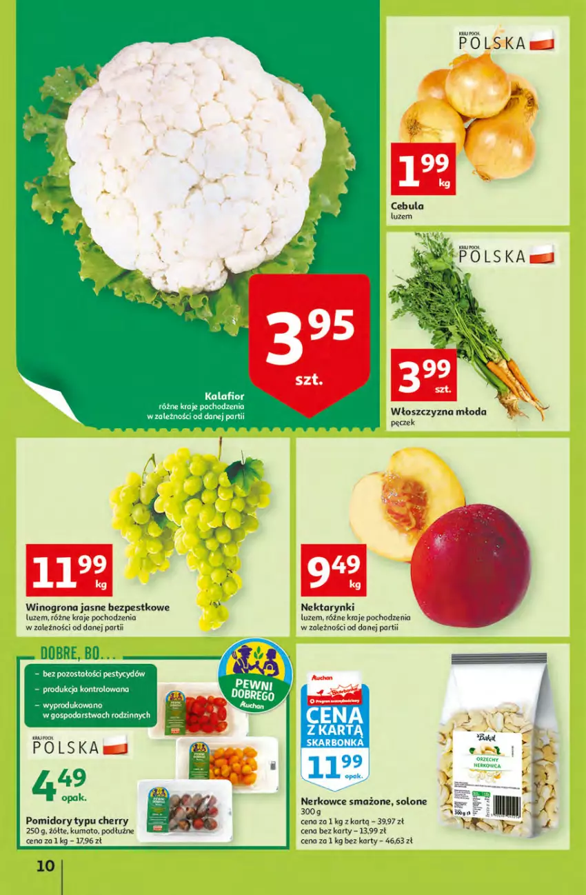 Gazetka promocyjna Auchan - przeNISKIE CENY PRODUKTY przeEKOLOGICZNE Hipermarkety - ważna 02.06 do 08.06.2022 - strona 10 - produkty: Cebula, Kalafior, Nektar, Pomidory, Wino, Winogrona