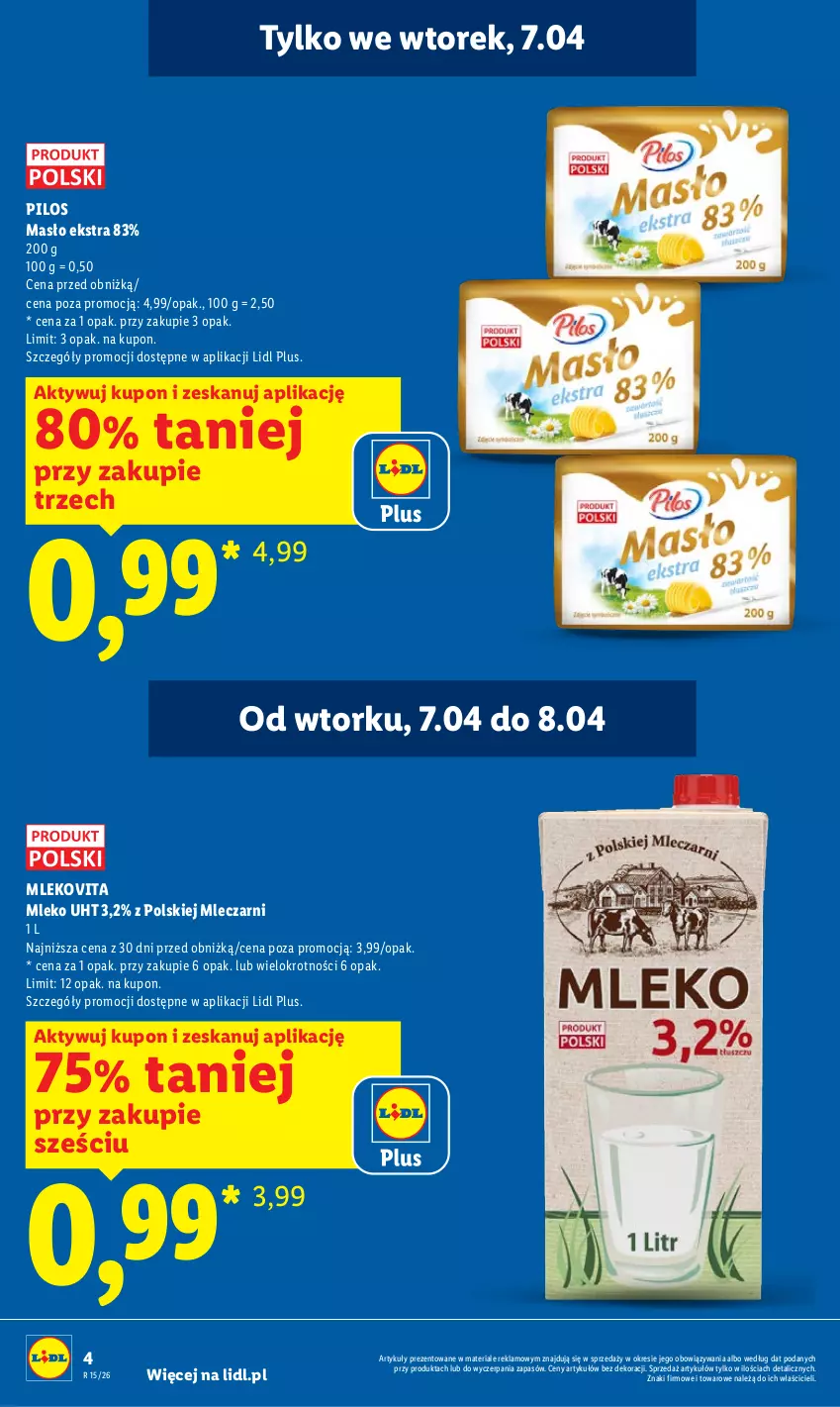 Gazetka promocyjna Lidl - Gazetka ważna od 7.04 do 8.04 - ważna 07.04 do 08.04.2026 - strona 4 - produkty: Masło, Mleko, Mlekovita, Pilos