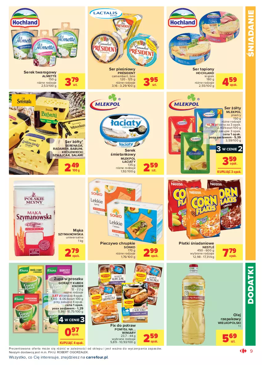 Gazetka promocyjna Carrefour - Gazetka Market - ważna 28.07 do 07.08.2021 - strona 13 - produkty: Almette, Babuni, Brie, Camembert, Chrupki, Danio, Hochland, Knorr, Kosz, Kubek, Mąka, Nestlé, Olej, Olej rzepakowy, Piec, Pieczywo, Pieczywo chrupkie, Président, Radamer, Salami, Ser, Ser pleśniowy, Ser topiony, Serek, Serek twarogowy, Sonko, Top, Winiary, Zupa