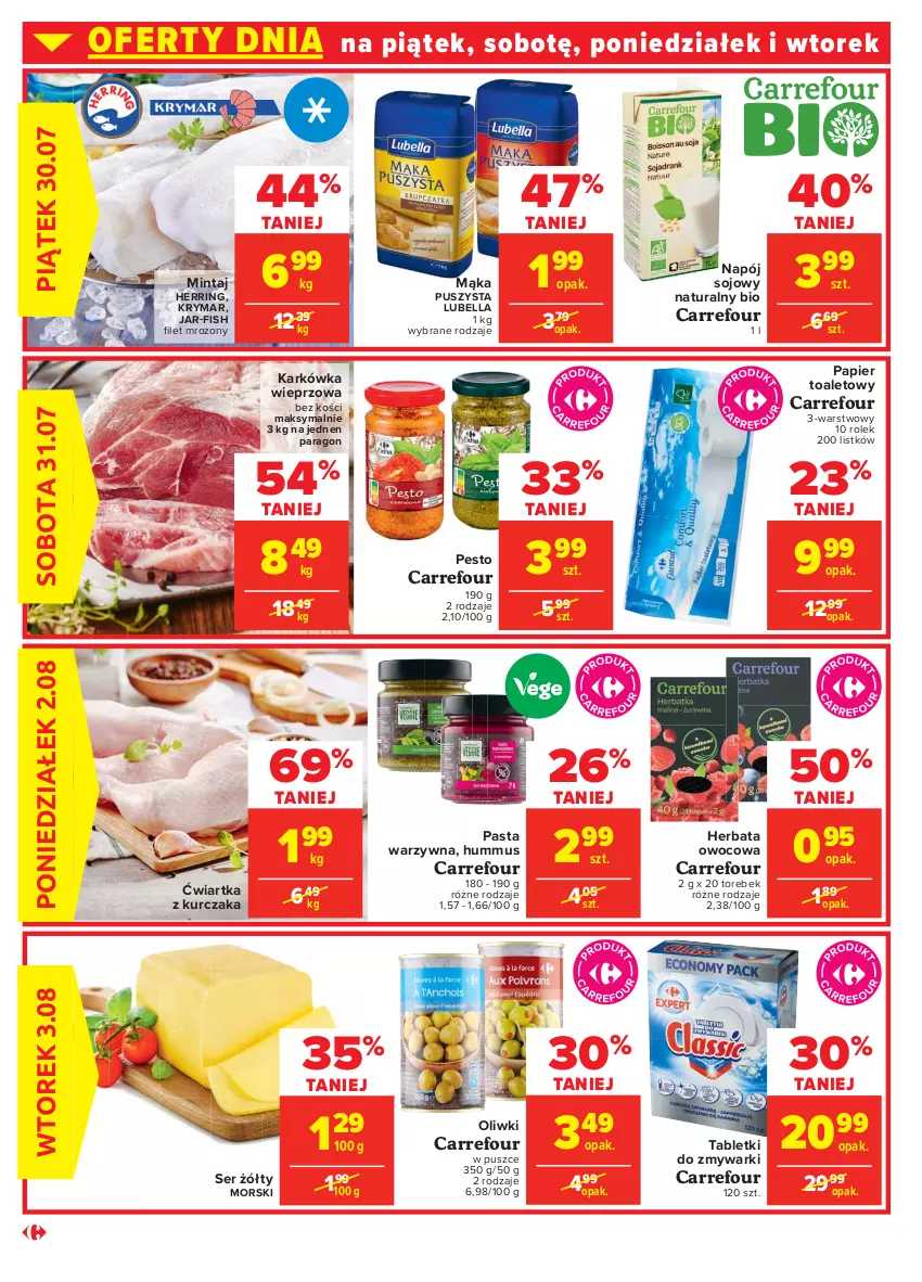 Gazetka promocyjna Carrefour - Gazetka Market - ważna 28.07 do 07.08.2021 - strona 4 - produkty: Bell, Bella, Herbata, Herbata owocowa, Hummus, Karkówka wieprzowa, Kurczak, Lubella, Mąka, Mintaj, Mus, Napój, Oliwki, Papier, Papier toaletowy, Pasta warzywna, Pesto, Ser, Tablet, Tabletki do zmywarki, Zmywarki