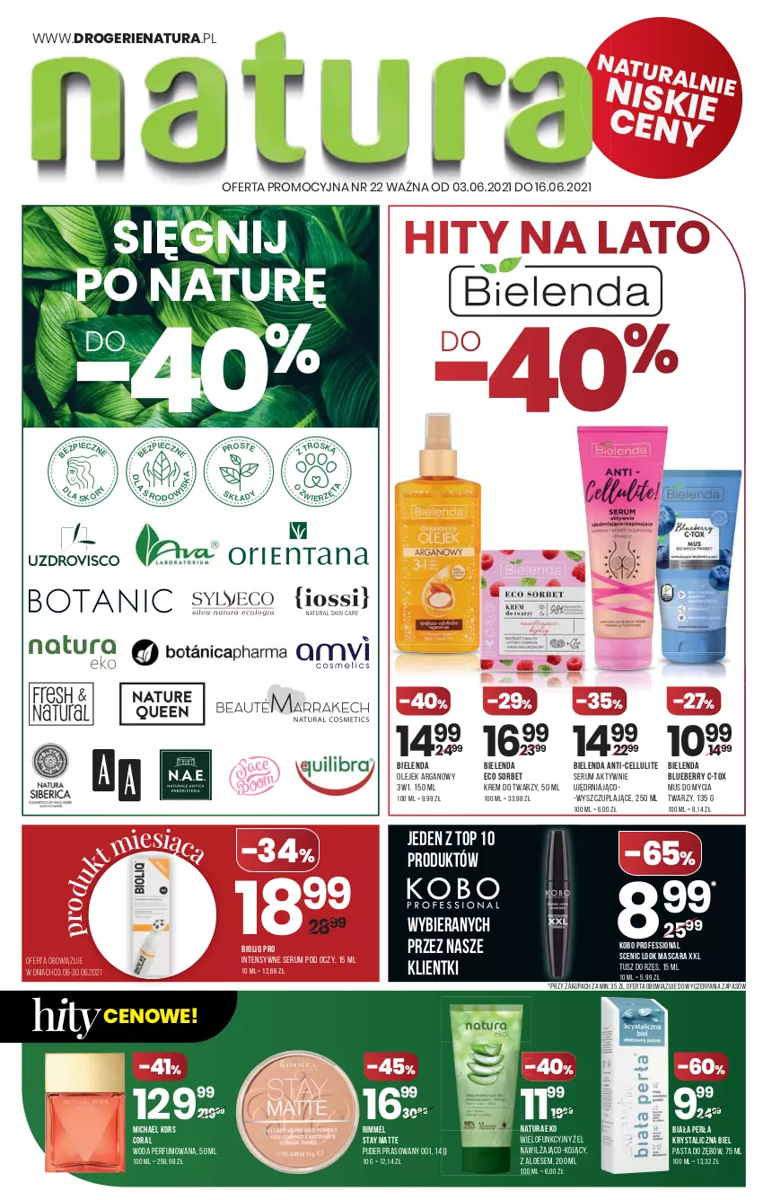 Gazetka promocyjna Drogerie Natura - Gazetka Drogerie Natura - ważna 03.06 do 16.06.2021 - strona 1 - produkty: Bielenda, KOBO, Krem do twarzy, Mus, Olej, Pasta do zębów, Perfum, Perła, Piec, Puder, Puder prasowany, Rum, Ser, Serum, Serum pod oczy, Top, Tusz, Woda, Woda perfumowana