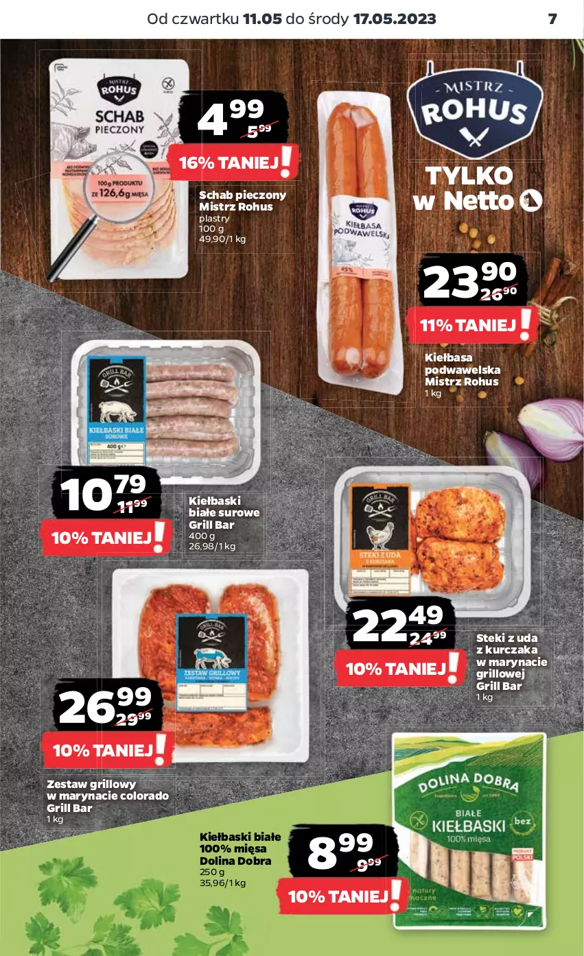 Gazetka promocyjna Netto - Artykuły spożywcze - ważna 11.05 do 17.05.2023 - strona 7 - produkty: Grill, Kiełbasa, Kiełbasa podwawelska, Kiełbaski białe, Kurczak, Piec, Schab pieczony, Stek, Wawel