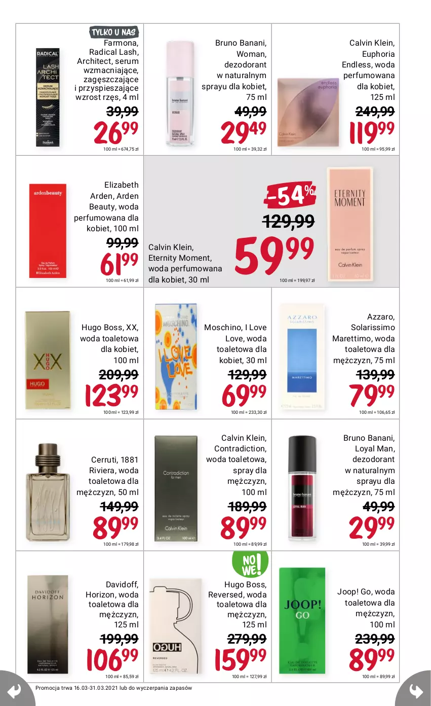 Gazetka promocyjna Rossmann - Marzec II - ważna 16.03 do 31.03.2021 - strona 13 - produkty: Azzaro, Bruno Banani, Calvin Klein, Cerruti, Davidoff, Dezodorant, Elizabeth Arden, Fa, Hugo Boss, JOOP!, Moschino, Perfum, Rum, Ser, Serum, Woda, Woda perfumowana, Woda toaletowa